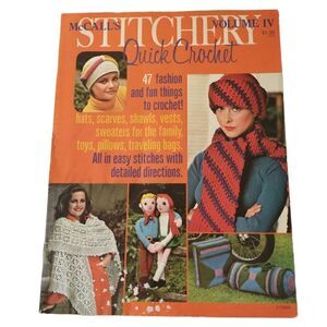 1976 McCall's Stitchery Quick Crochet Volume IV Patterns Hat Scarf Pillow Vests